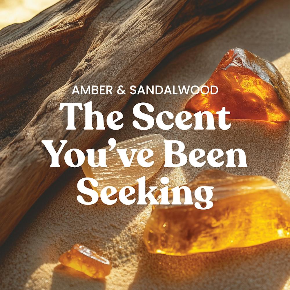 Amber & Sandalwood